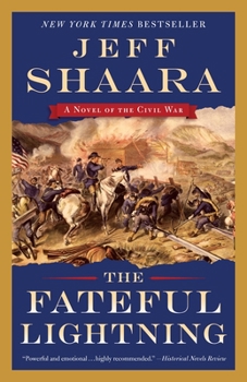 Paperback The Fateful Lightning: A Novel of the Civil War Book