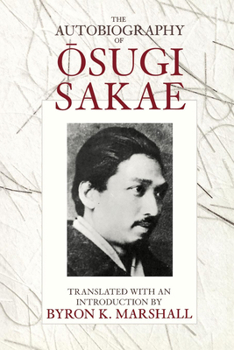 Paperback The Autobiography of Osugi Sakae Book