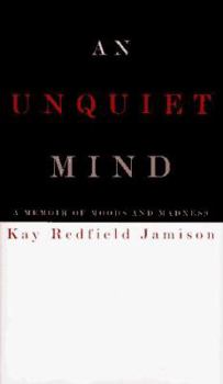 Hardcover An Unquiet Mind Book