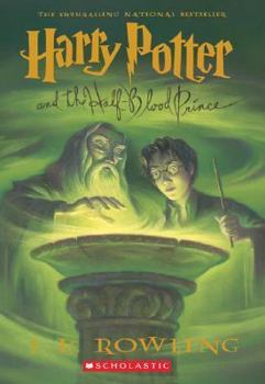 Harry Potter and the Half-Blood Prince - Book #6 of the Harry Potter