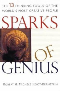 Hardcover Sparks of Genius: The Thirteen Thinking Tools of the World's Most Creative People Book