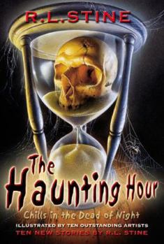 Paperback The Haunting Hour: Chills in the Dead of Night Book