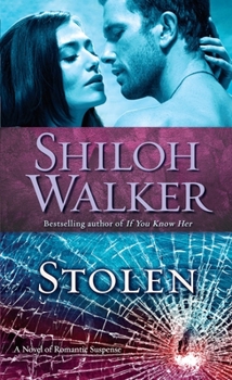 Mass Market Paperback Stolen: A Novel of Romantic Suspense Book