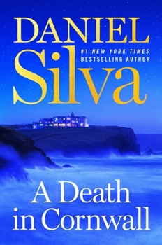 A Death in Cornwall - Book #24 of the Gabriel Allon