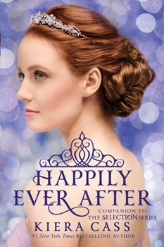 Happily Ever After - Book  of the Selection