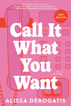 Paperback Call It What You Want Book