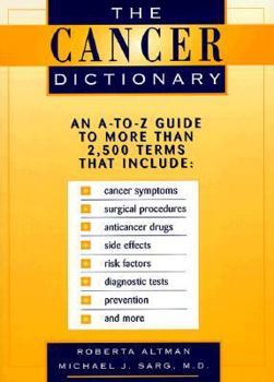 Paperback The Cancer Dictionary Book