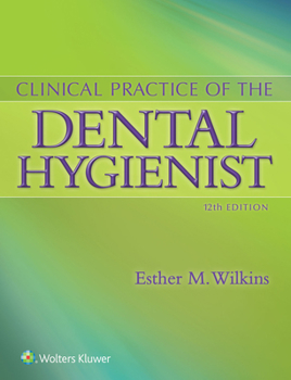 Hardcover Clinical Practice of the Dental Hygienist Book