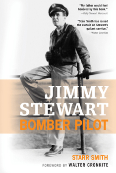 Paperback Jimmy Stewart: Bomber Pilot Book