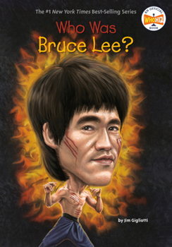 Who Was Bruce Lee? - Book  of the Who Was/Is...?