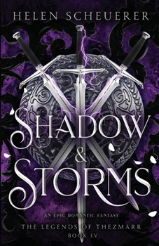 Paperback Shadow & Storms: An epic romantic fantasy Book