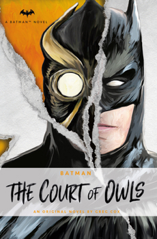 Batman: The Court of Owls - Book  of the DC's Prose Novels