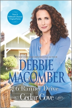 6 Rainier Drive - Book #6 of the Cedar Cove