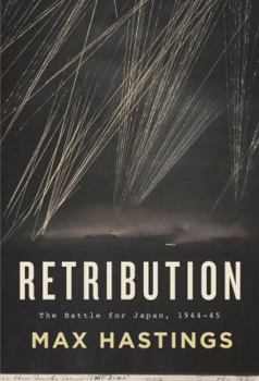 Hardcover Retribution: The Battle for Japan, 1944-45 Book