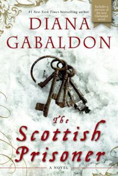 The Scottish Prisoner - Book #3 of the Lord John Grey