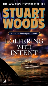 Loitering With Intent - Book #16 of the Stone Barrington