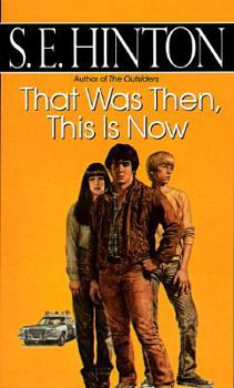 Mass Market Paperback That Was Then, This Is Now Book