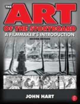 Paperback The Art of the Storyboard, 2nd Edition: A Filmmaker's Introduction Book