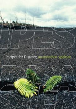 Paperback Recipes for Disaster: An Anarchist Cookbook Book