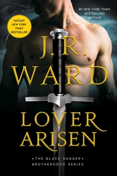 Lover Arisen - Book #20 of the Black Dagger Brotherhood