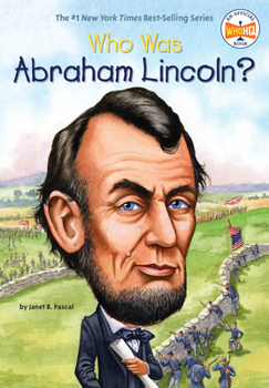 Who Was Abraham Lincoln? (Who Was...?) - Book  of the Who Was/Is...?