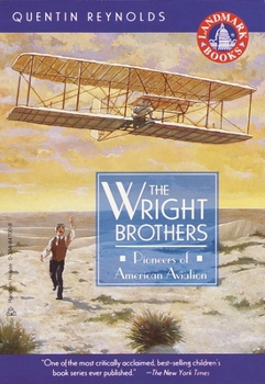 Paperback The Wright Brothers: Pioneers of American Aviation Book