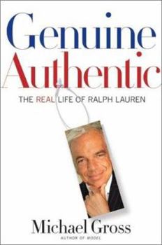 Hardcover Genuine Authentic: The Real Life of Ralph Lauren Book