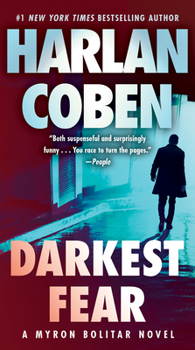 Darkest Fear - Book #7 of the Myron Bolitar