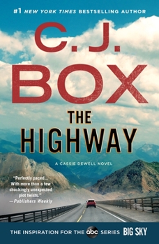 Paperback The Highway: A Cody Hoyt/Cassie Dewell Novel Book