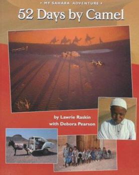 Paperback 52 Days by Camel: My Sahara Adventure Book