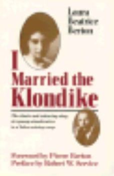 Paperback I Married the Klondike Book