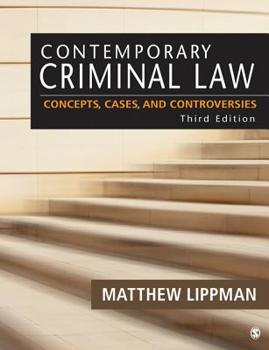 Paperback Contemporary Criminal Law: Concepts, Cases, and Controversies Book