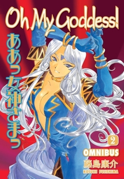 Oh My Goddess! Omnibus Volume 2 - Book  of the Oh My Goddess!