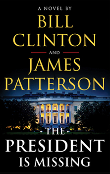 Hardcover The President Is Missing Book