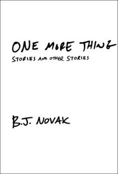 Hardcover One More Thing: Stories and Other Stories Book