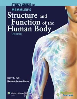 Paperback Study Guide to Accompany Memmler's Structure and Function of the Human Body Book