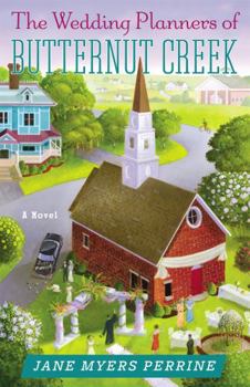 Paperback The Wedding Planners of Butternut Creek Book