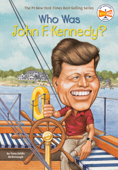 Who Was John F. Kennedy? - Book  of the Who Was/Is...?