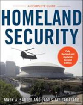 Hardcover Homeland Security: A Complete Guide 2/E Book