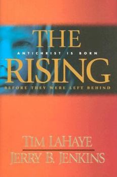 Hardcover The Rising: Antichrist Is Born / Before They Were Left Behind Book