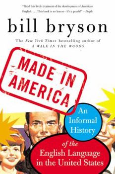 Paperback Made in America: An Informal History of the English Language in the United States Book