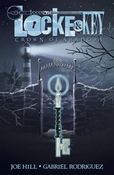 Paperback Locke & Key, Vol. 3: Crown of Shadows Book