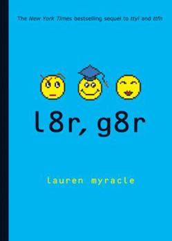 Paperback L8r, G8r: Internet Girls Book