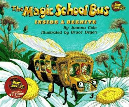 Hardcover The Magic School Bus Inside a Beehive Book