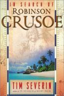 In Search of Robinson Crusoe 046507698X Book Cover