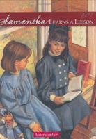 Samantha Learns a Lesson: A School Story (American Girls: Samantha, #2)