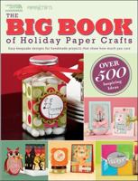 The Big Book of Holiday Paper Crafts