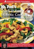 Mr. Food's Quick and Easy Diabetic Cooking