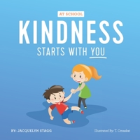 Kindness Starts With You - At School