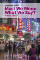 Must We Mean What We Say?: A Book of Essays